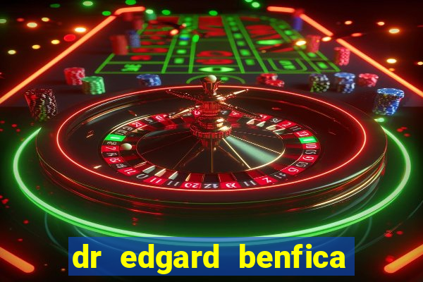 dr edgard benfica varginha mg